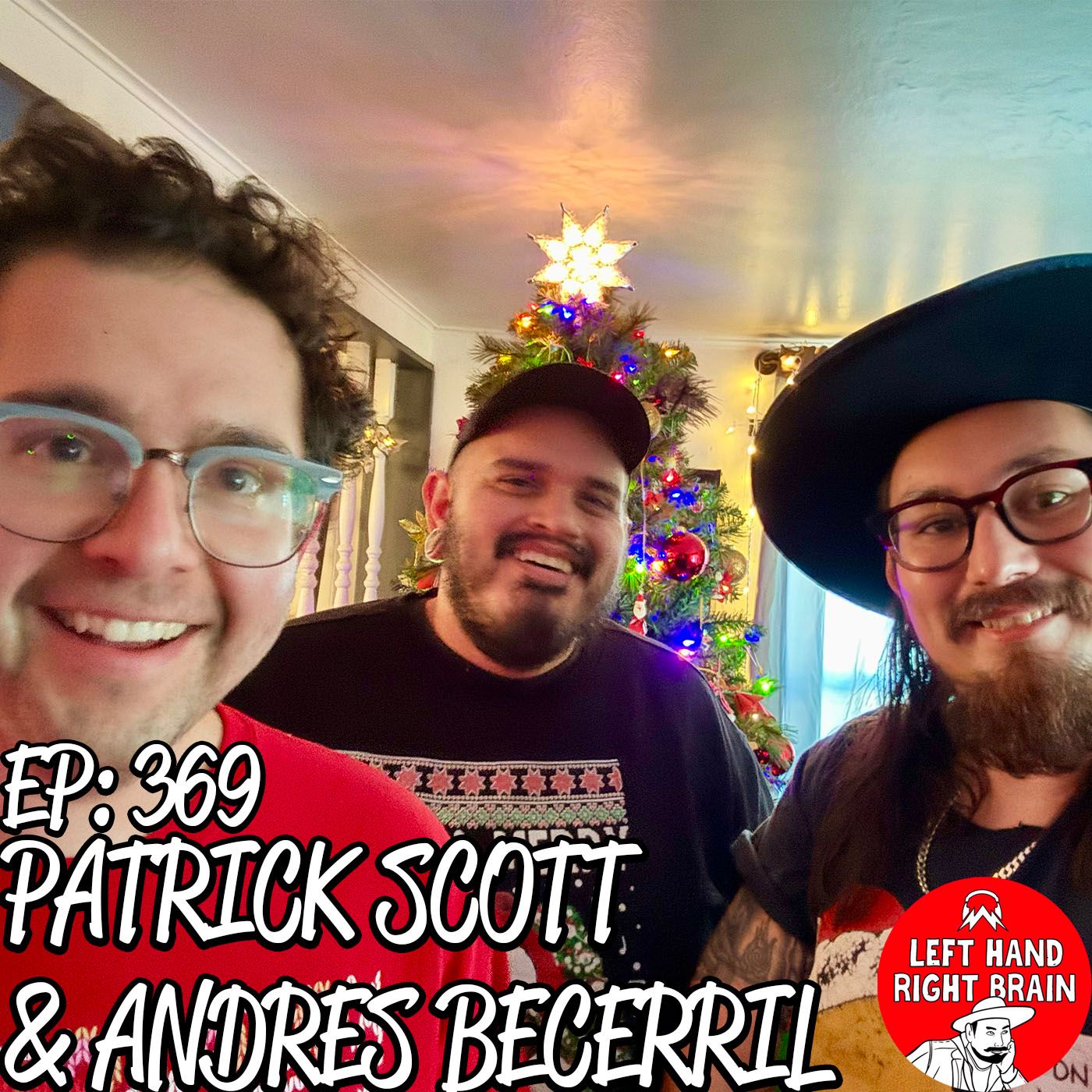 LHRB 369: A Los Chupacabros Christmas w/ Andres Becerril & Patrick Scott