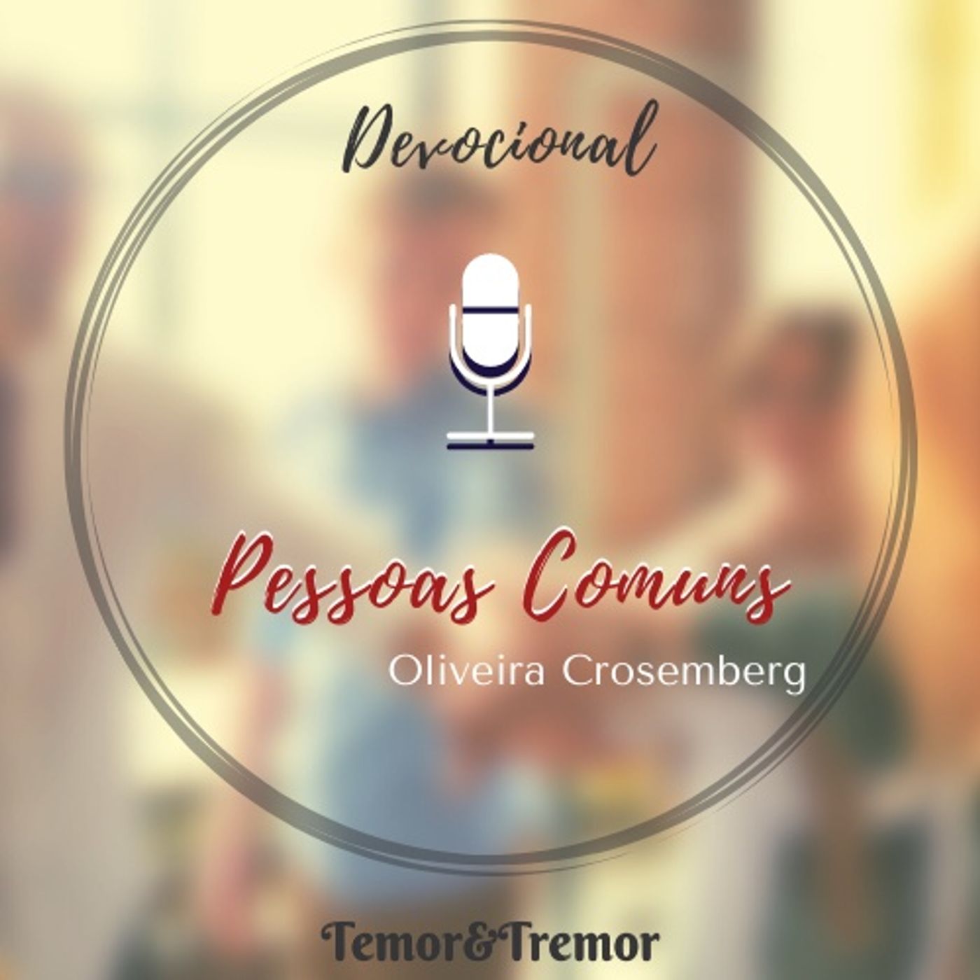 Devocional Temor&Tremor