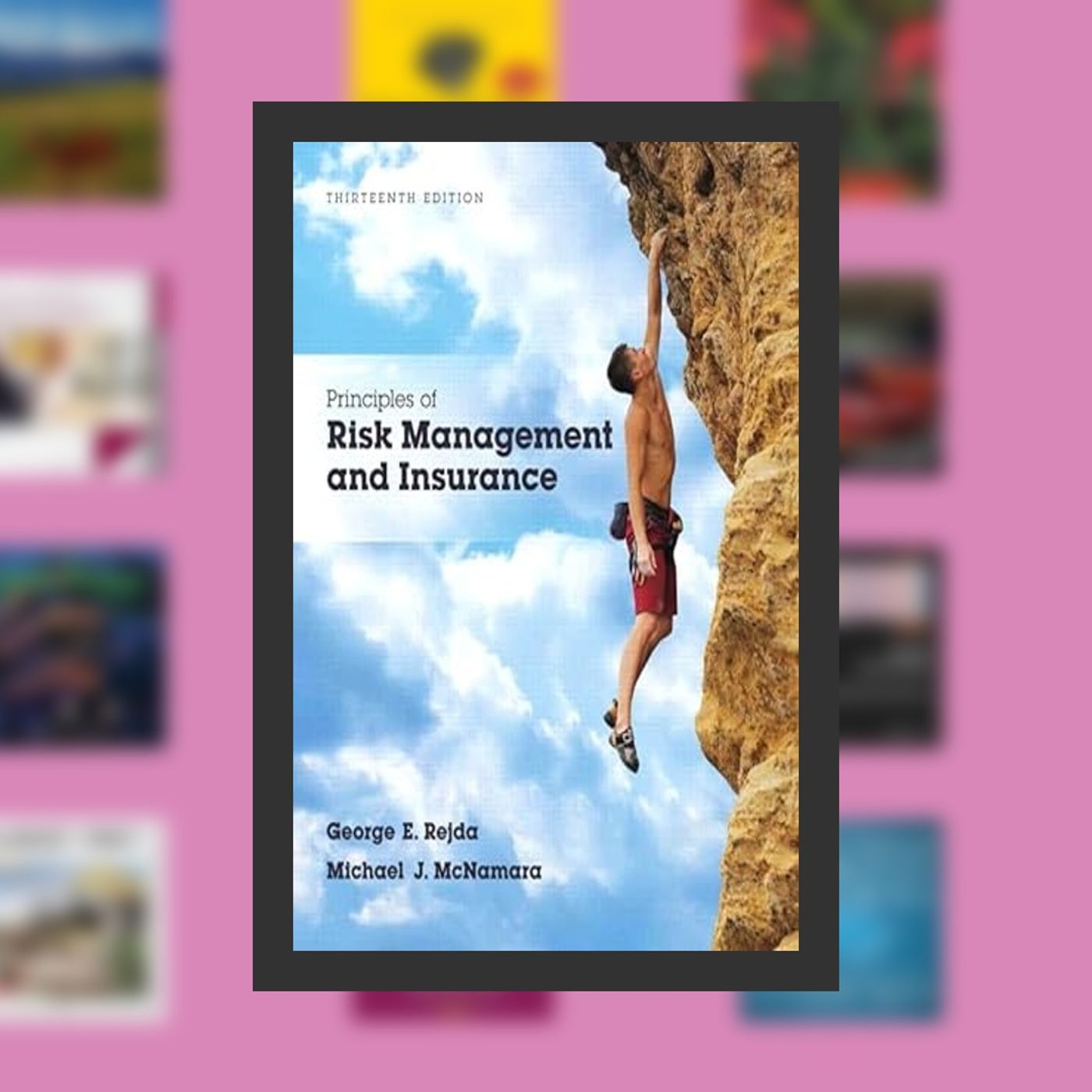 [Pdf/ePub] Principles of Risk Management and Insurance By  George Rejda (Author),  Full Episode episode artwork