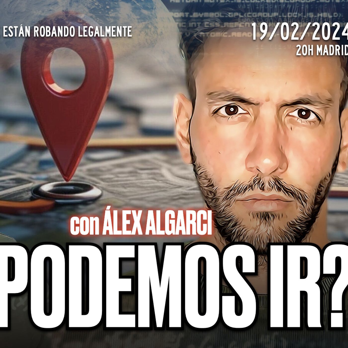 🔴 DIRECTO 19_02_2024 - 'EL ESTADO NOS ROBA. ¿PODEMOS EVITARLO_ con Álex Algarci