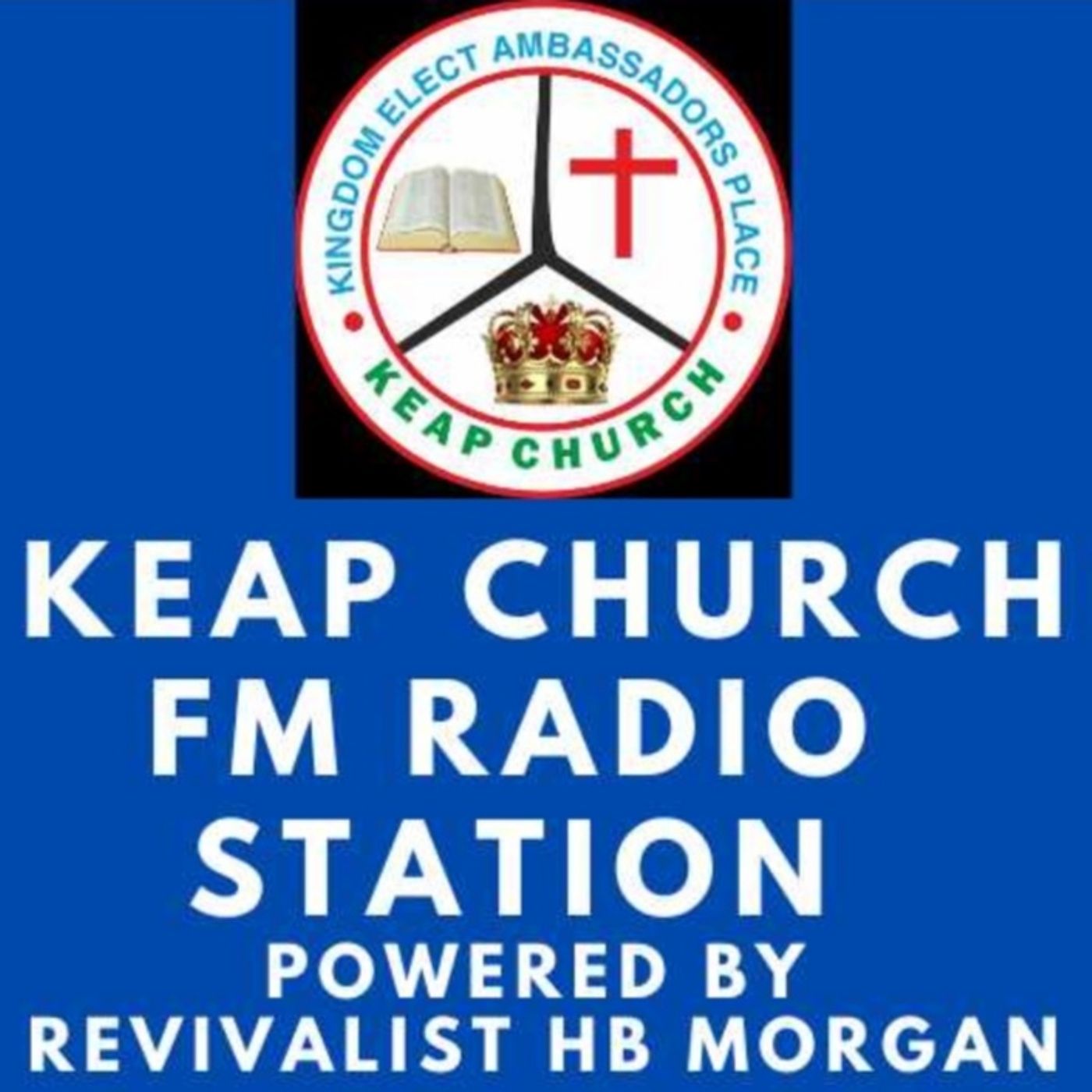 KEAP Church Radio Online Podcast
