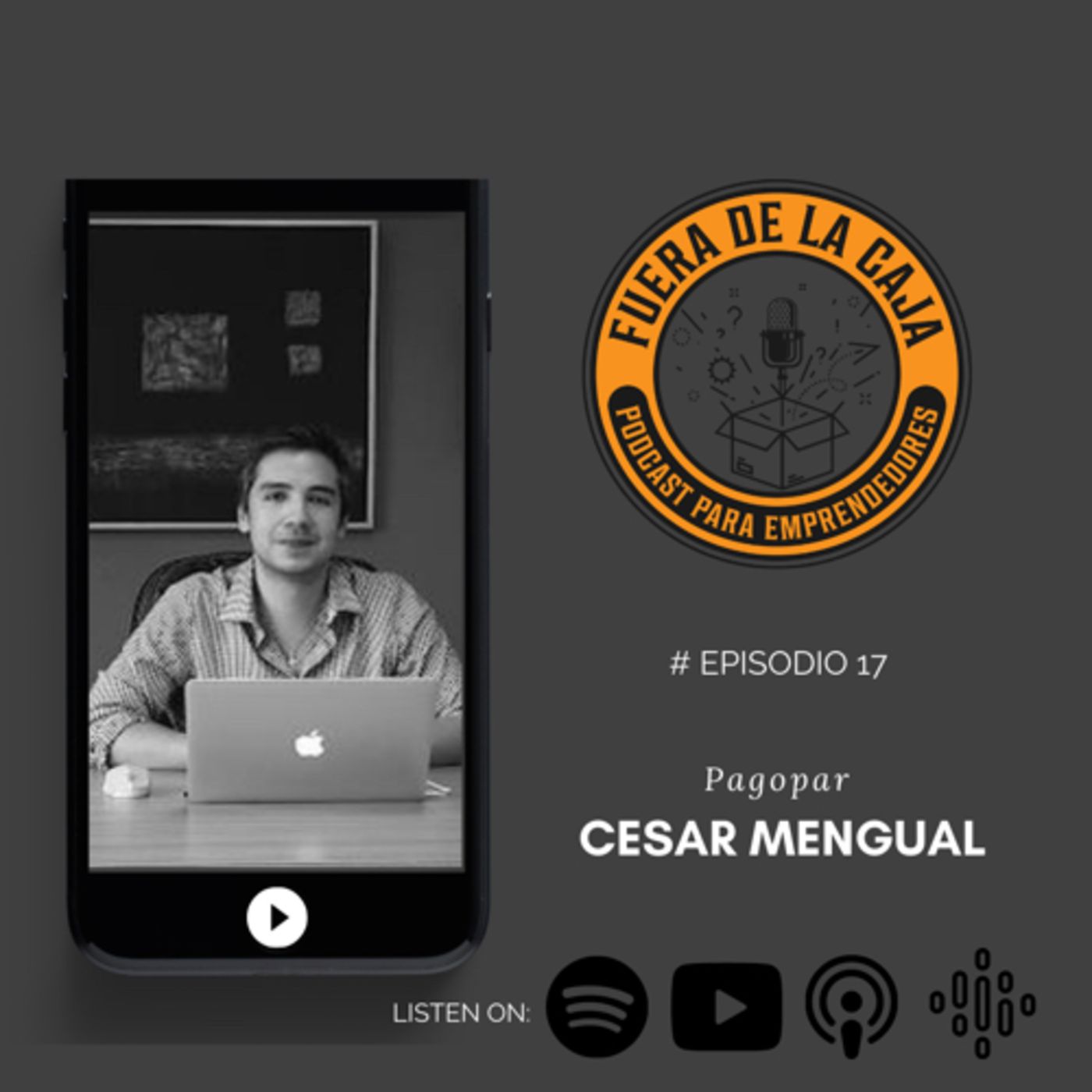 Pagopar | Cesar "Chichi" Mengual | Episodio #17