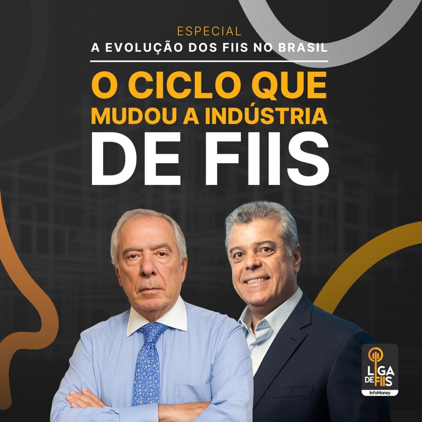 O ciclo que transformou os fundos imobiliários no Brasil | Especial A Evolução dos FIIs no Brasil #3 episode artwork