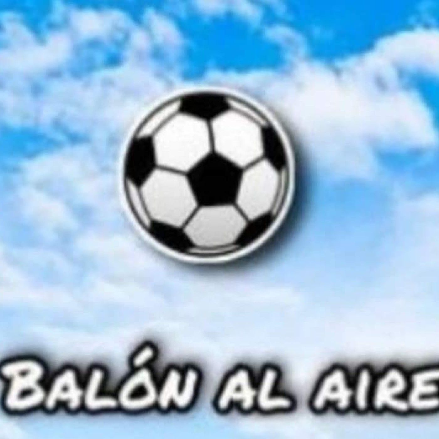 Al millón Balón al Aire 3era temporada podcast artwork
