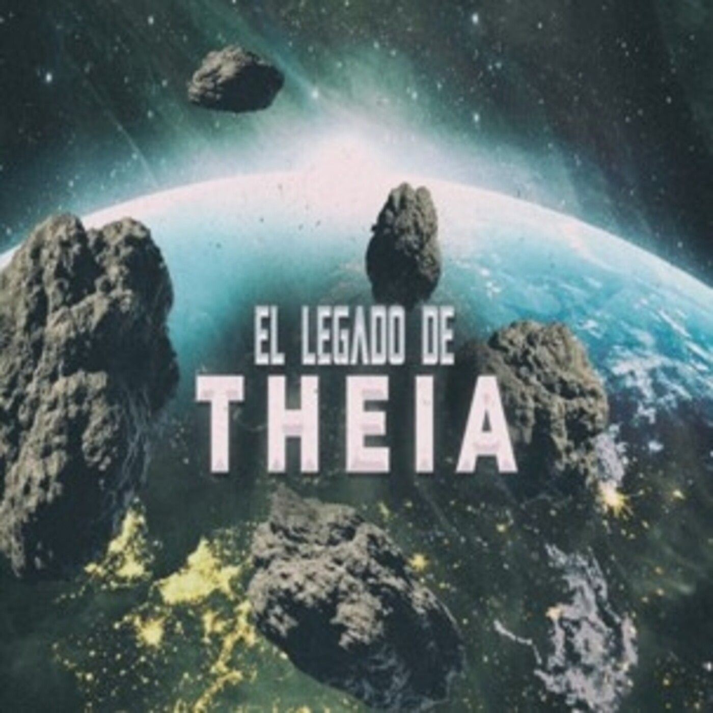 Cuarto milenio (20/06/2021) 16x24: El legado de Theia