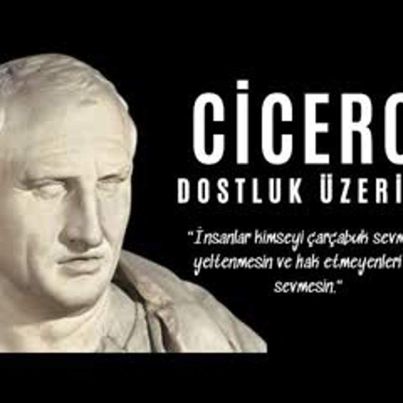 CICERO - Dostluk Üzerine - Sesli Kitap Dinle