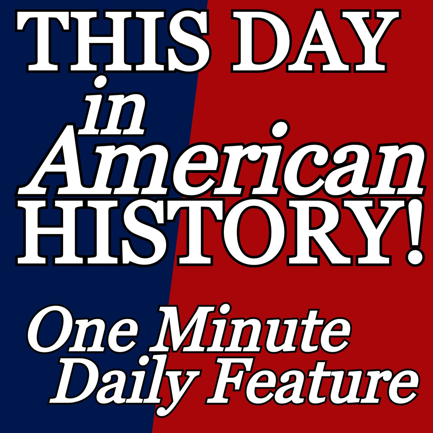 This Day In American History