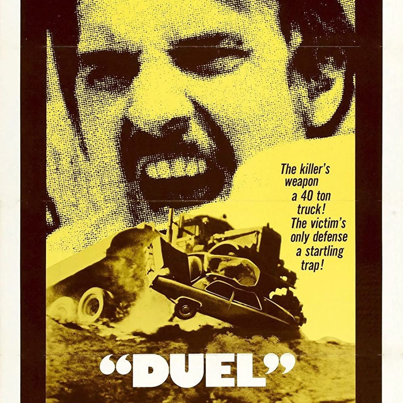 Duel (1971) Steven Spielberg, Dennis Weaver, & Richard Matheson