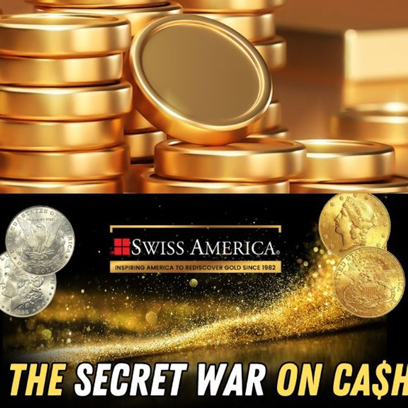 The Secret War on Cash
