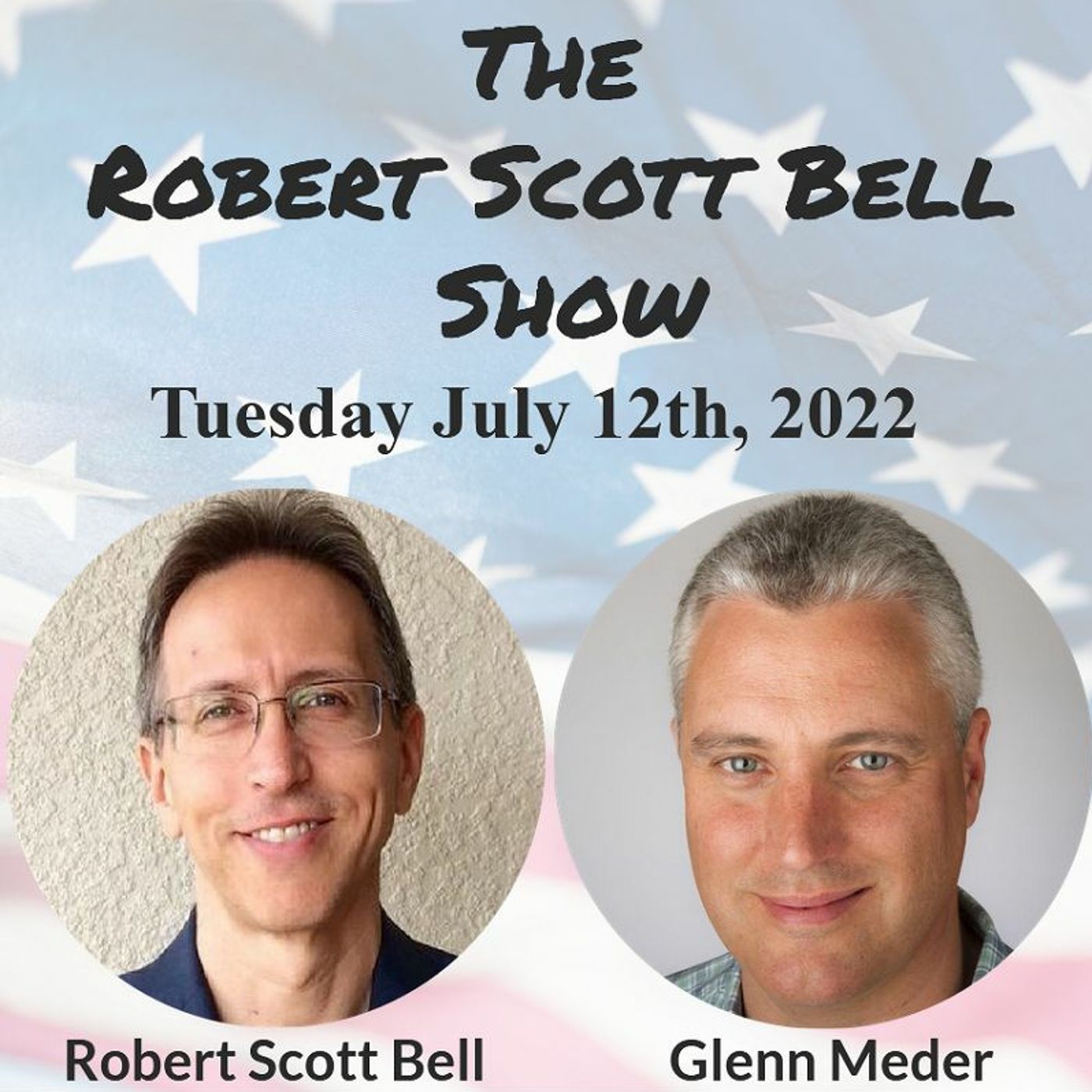 The Robert Scott Bell Show