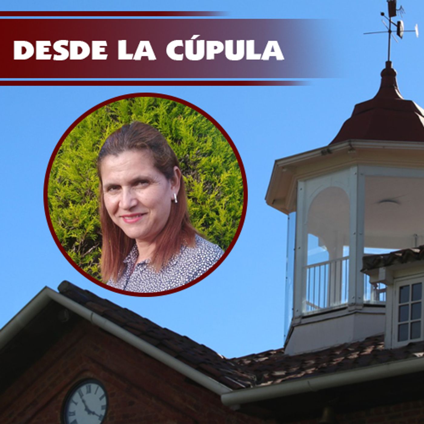 Desde la Cúpula