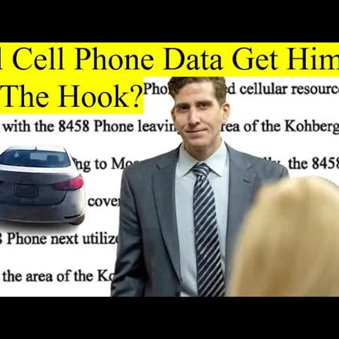 BRYAN KOHBERGER Does It Really All Come Down To Cellphone Evidence？ episode artwork