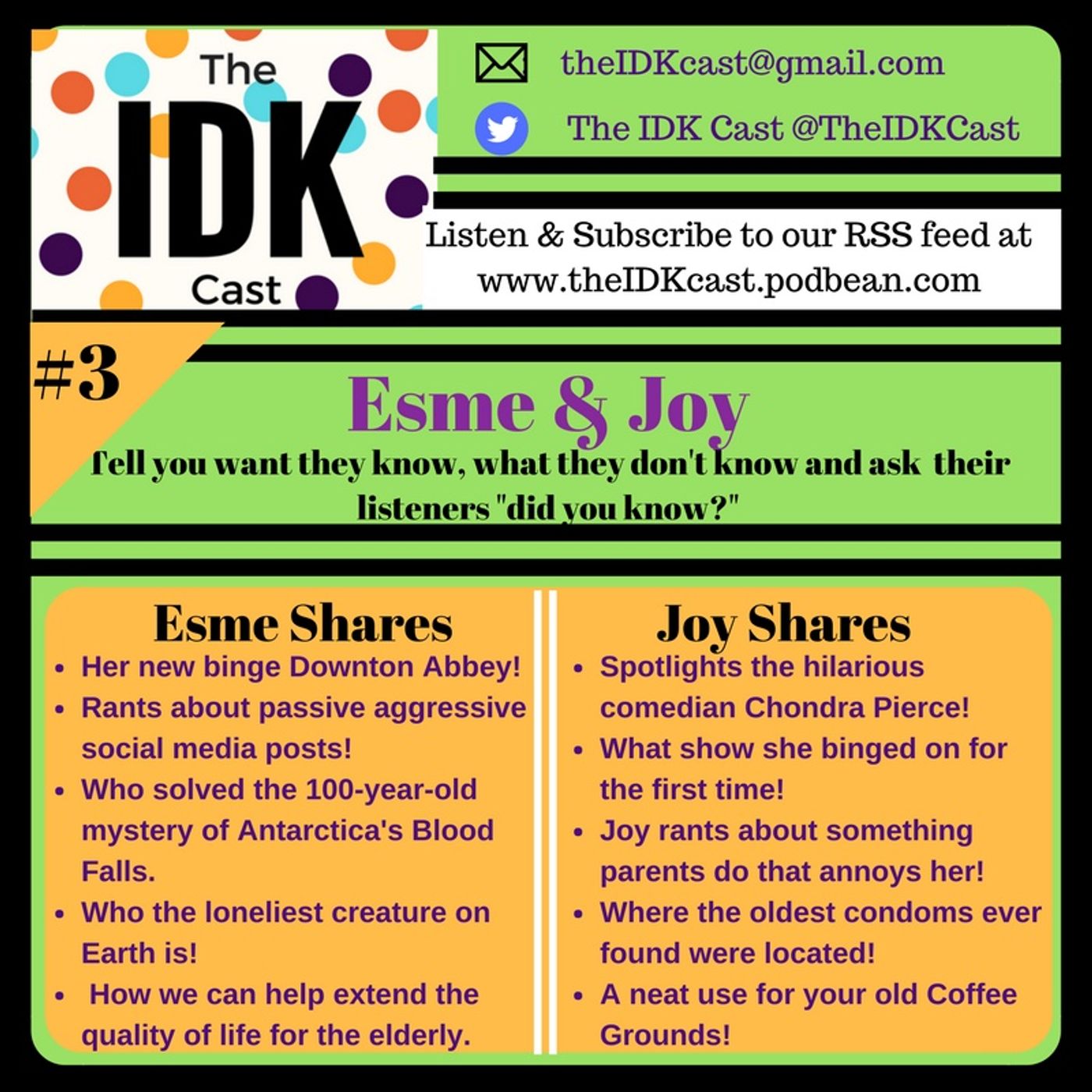 Episode #3 of The IDK Cast! We are binging on Bates Motel & Downton Abbey! We cover our pet peeves, Coffee Grounds, Why the blood River is r
