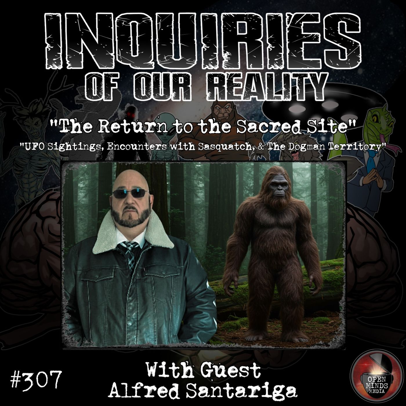 #307 "The Return to the Sacred Site" with Alfred Santariga