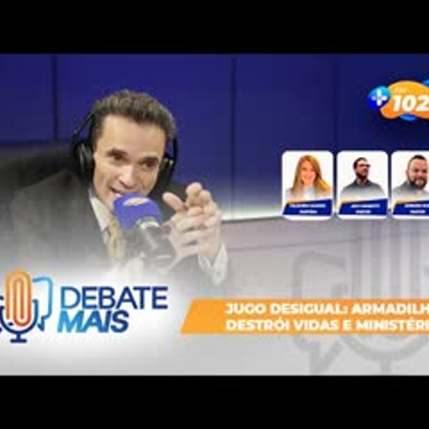 DEBATE MAIS   JUGO DESIGUAL ARMADILHA QUE DESTRÓI VIDAS E MINISTÉRIOS episode artwork