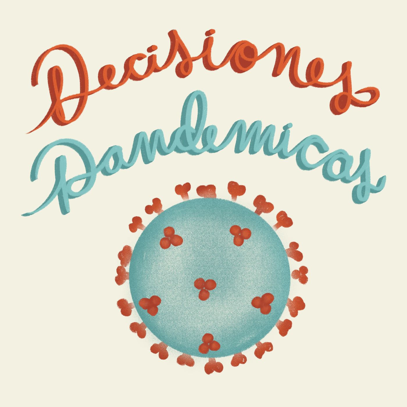 Desiciones Pandémicas episode artwork
