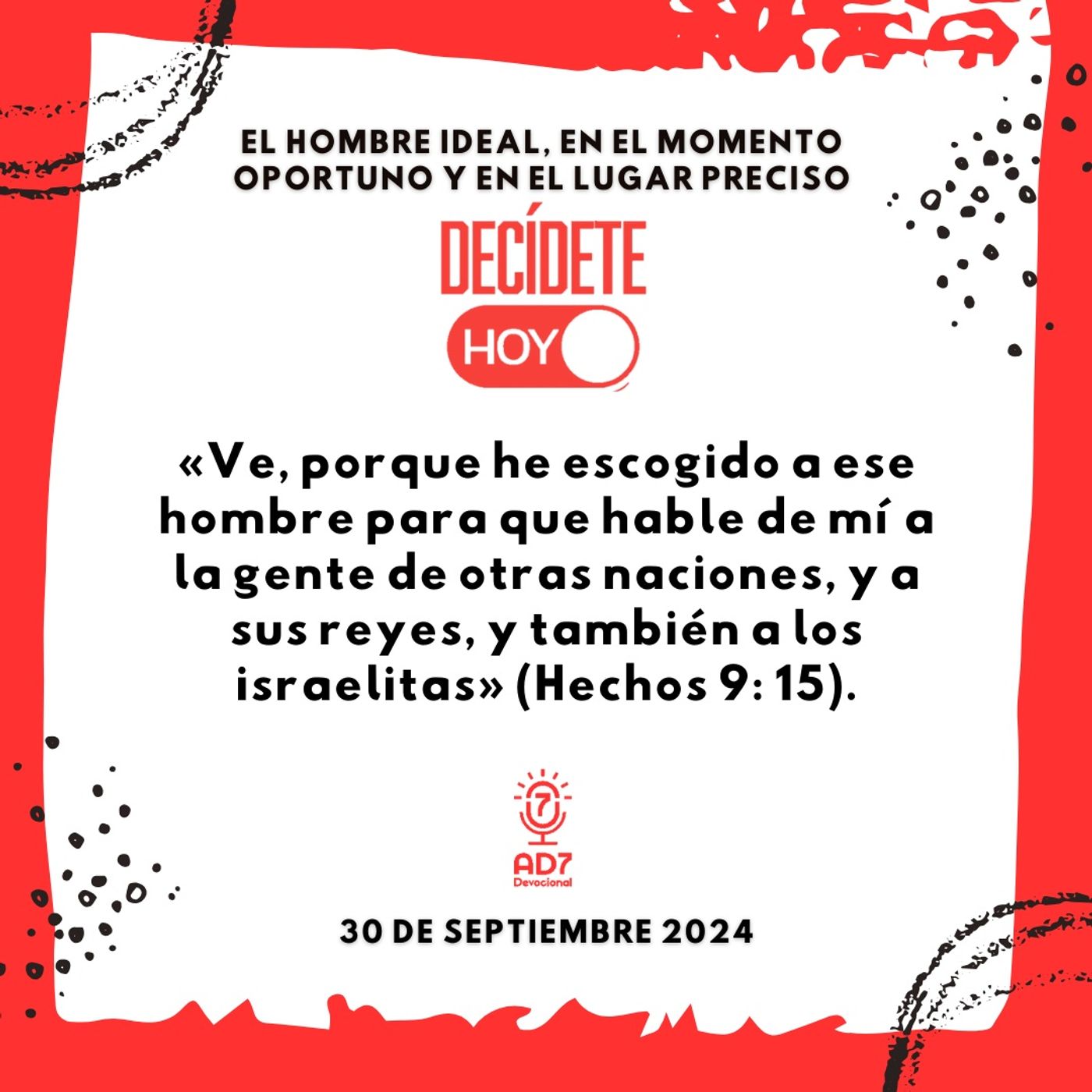 El hombre ideal, en el momento oportuno y en el lugar preciso | Devocional de Jóvenes | 30 de septiembre 2024