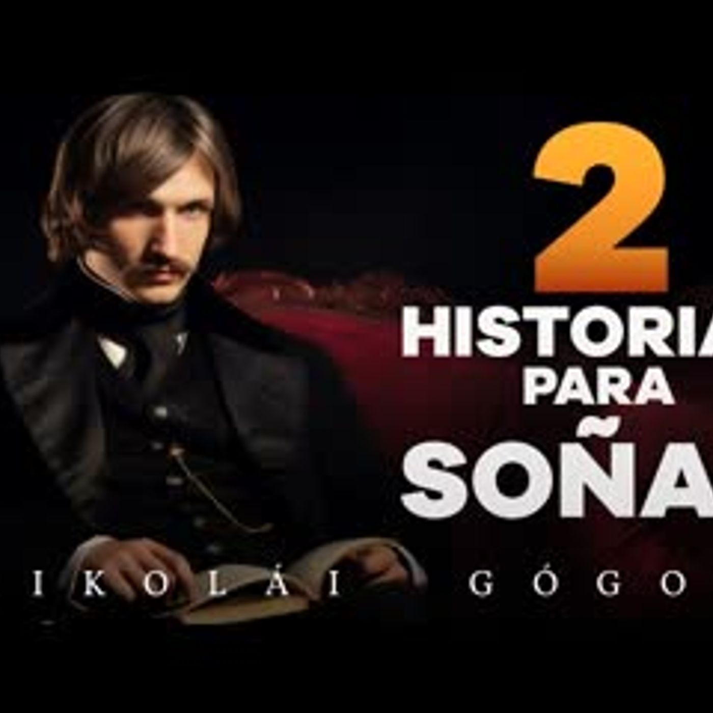 Historias para dormir en paz   Nikolái Gogol   audio relajante episode artwork