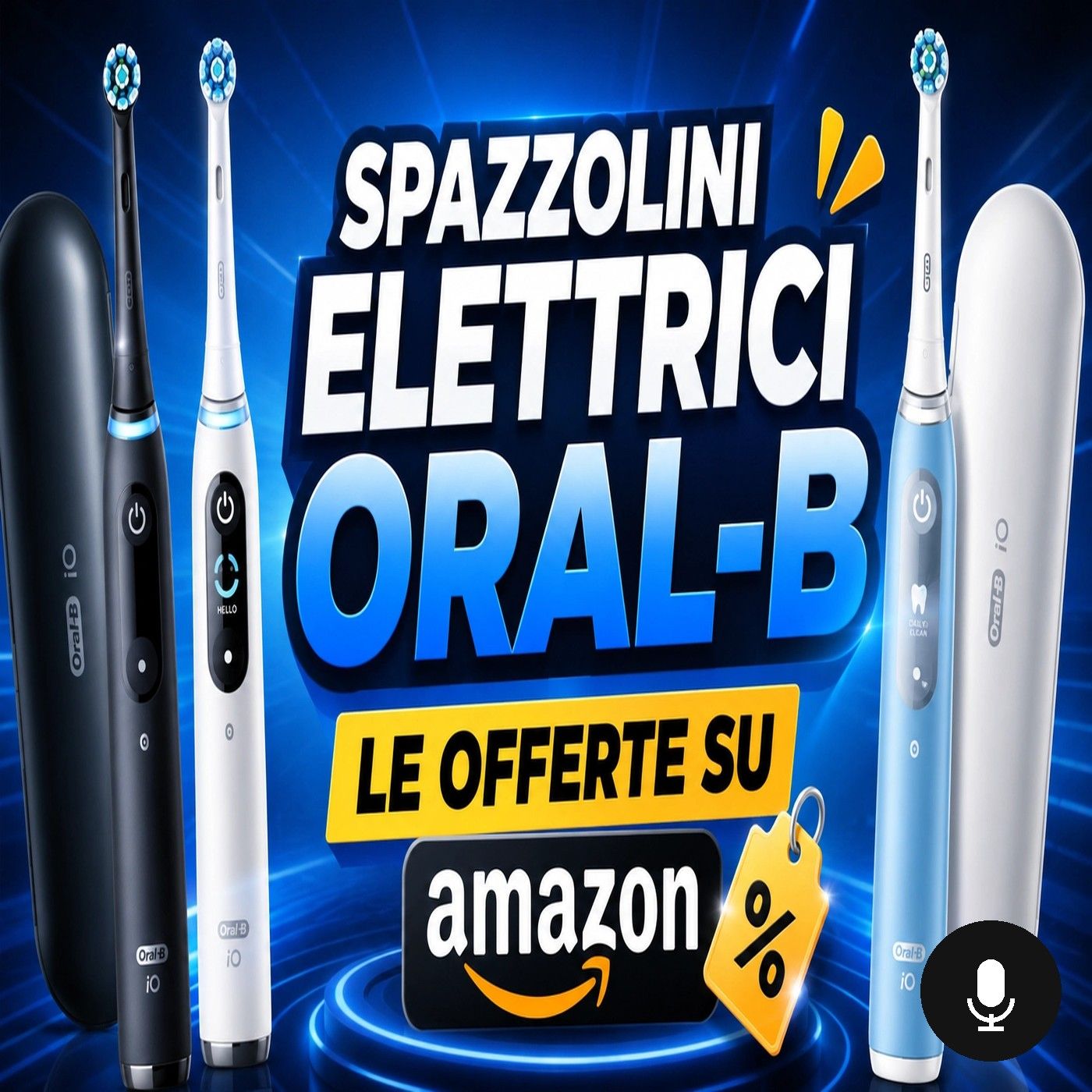 Spazzolini elettrici Oral-B, le offerte su Amazon episode artwork