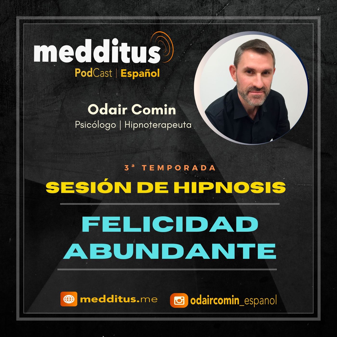 #80 Hipnosis para Felicidad Abundante | Odair Comin