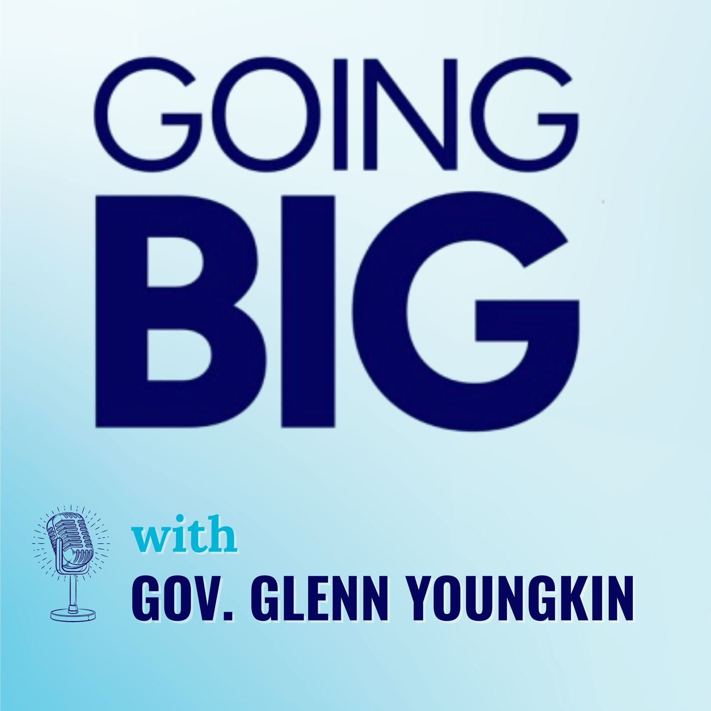 Going Big! with Kevin Gentry