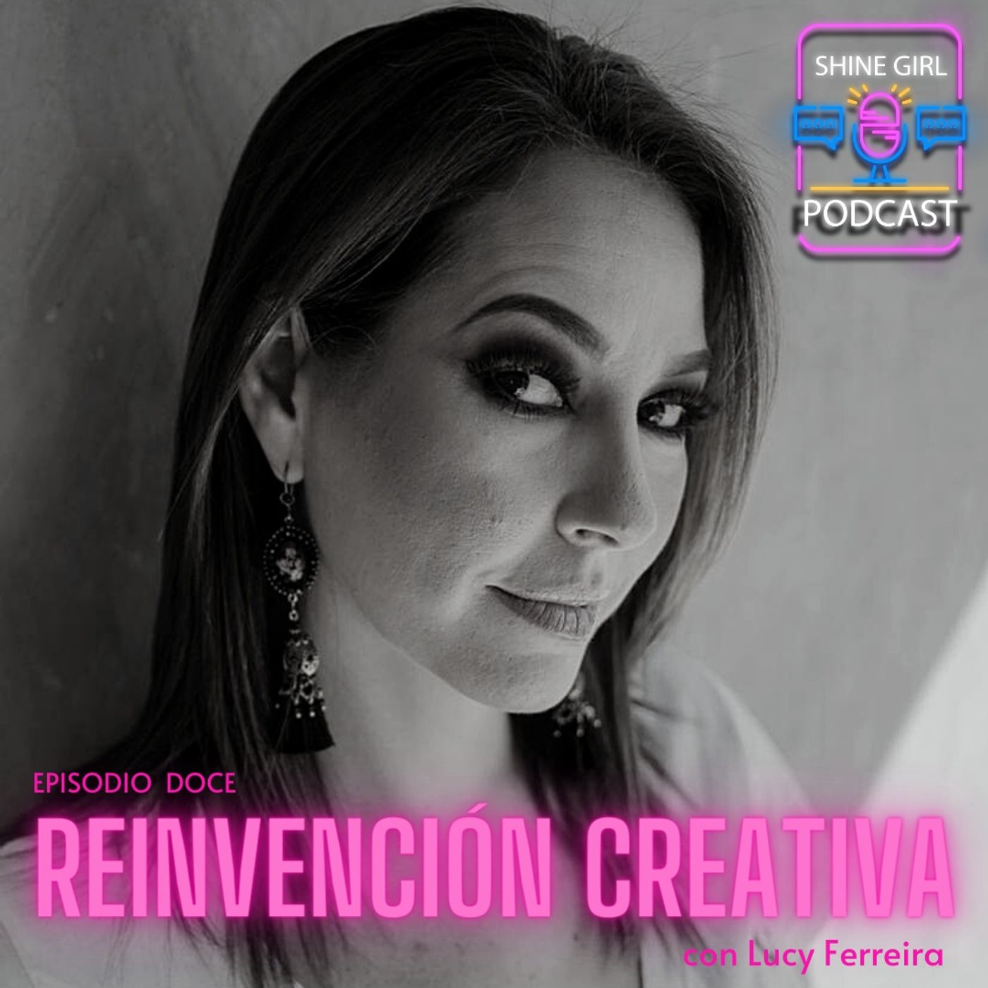 #52 | Reinvención creativa con Lucy Ferreira episode artwork