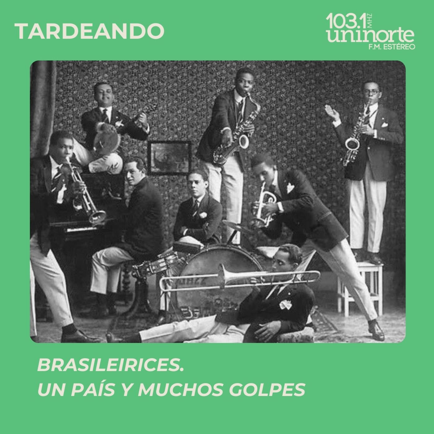 Brasileirices :: Brasil, un país y muchos golpes episode artwork
