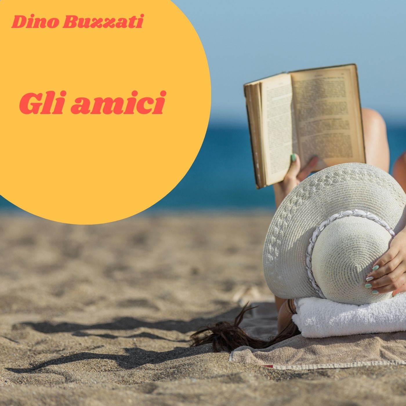 CHIACCHIERE SOTTO L'OMBRELLONE - Gli amici di Dino Buzzati