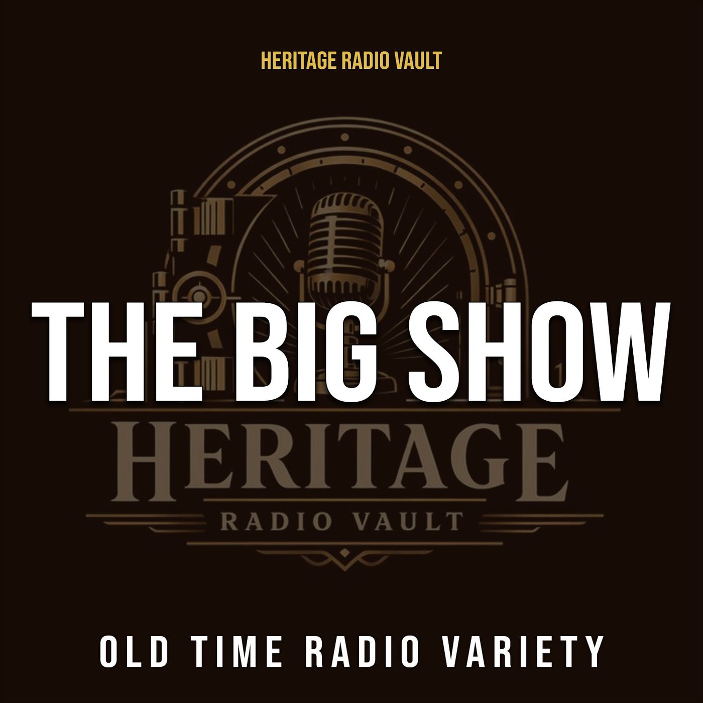 The Big Show – Old Time Radio Variety (OTR)