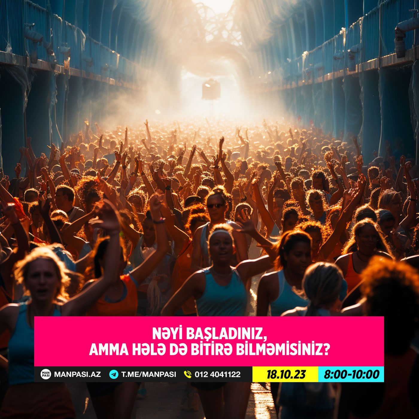 Nəyi başladınız, amma hələ də bitirə bilməmisiniz? 18.10.2023