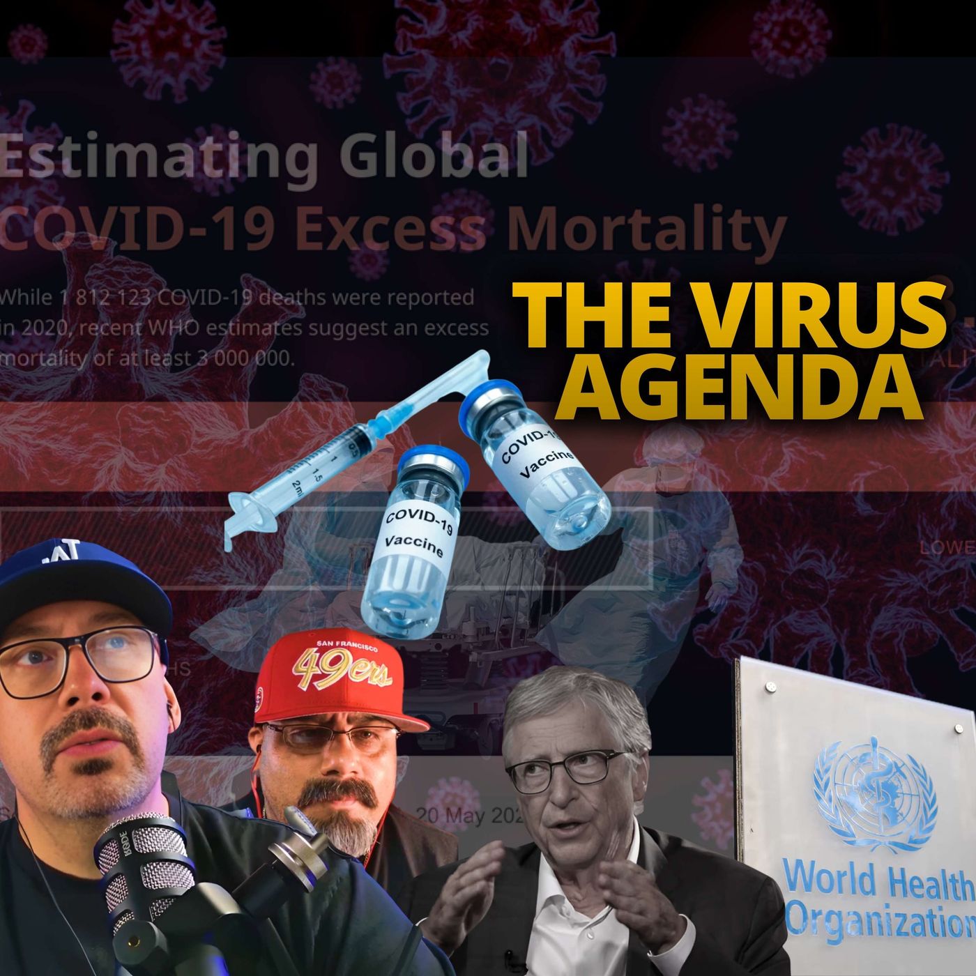 The Virus Agenda