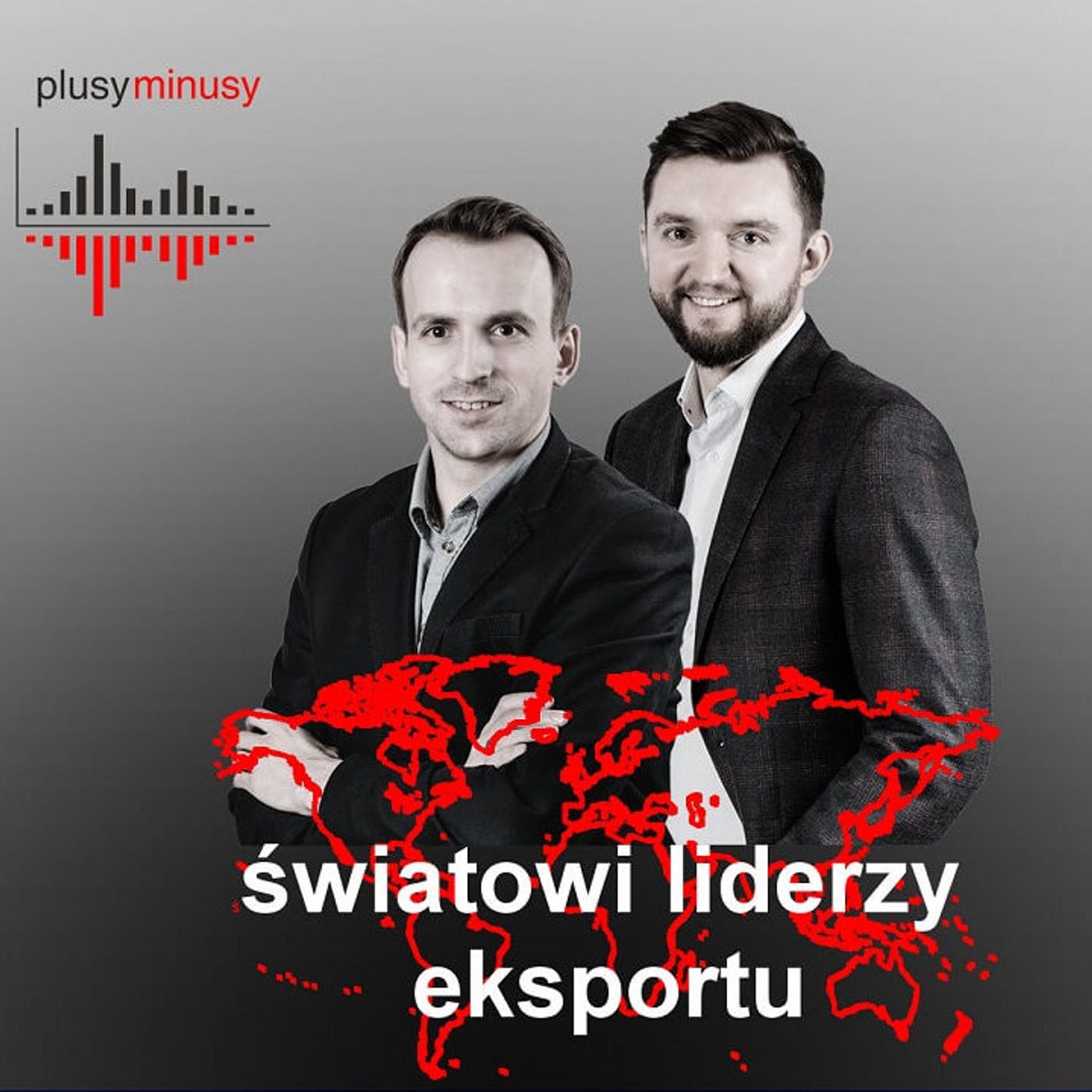 Plusy, minusy #14 – światowi liderzy eksportu episode artwork