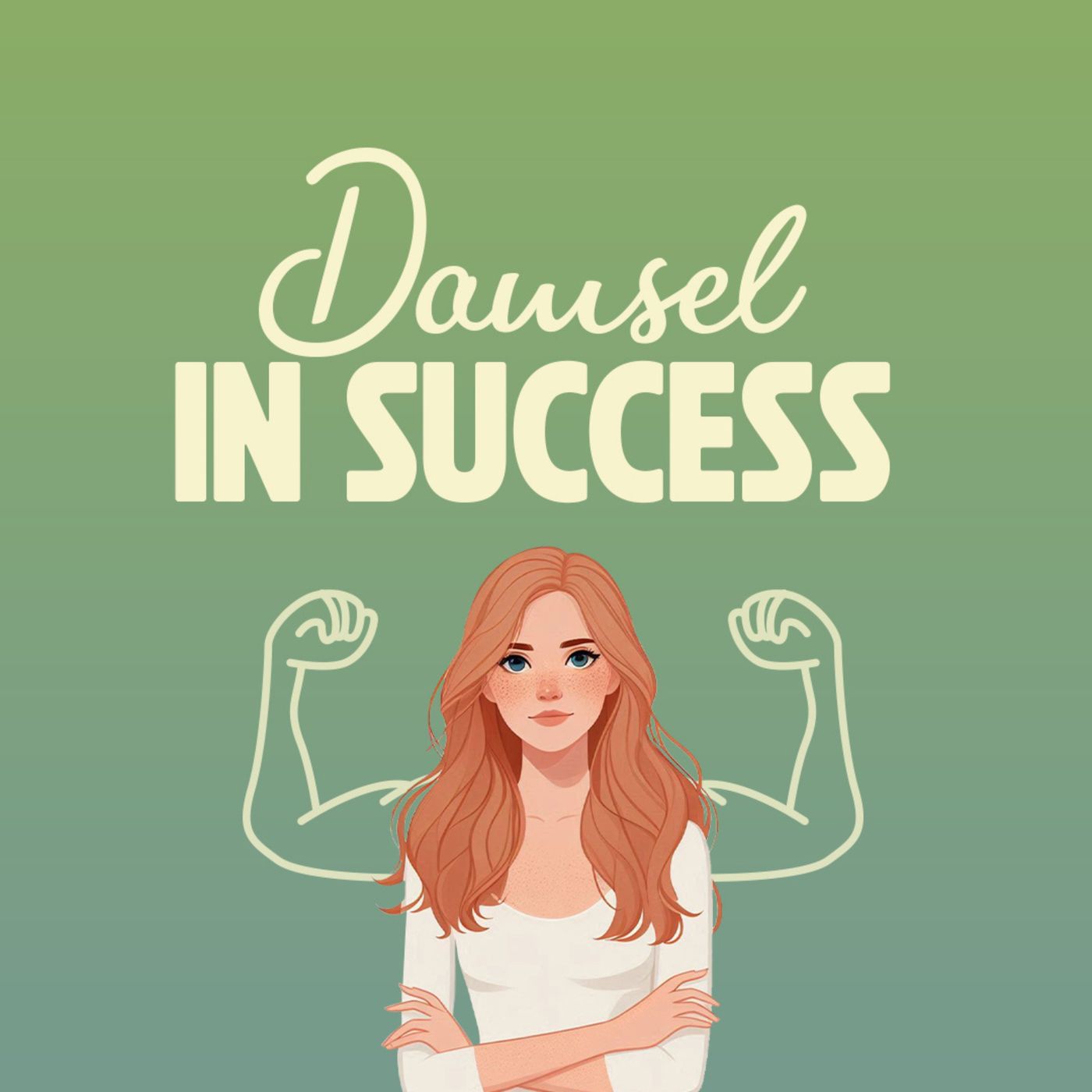 Damsel in Success