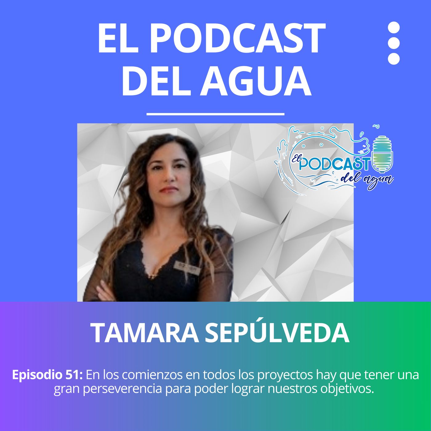 🎙️🎙️El Podcast del Agua🎙️🎙️