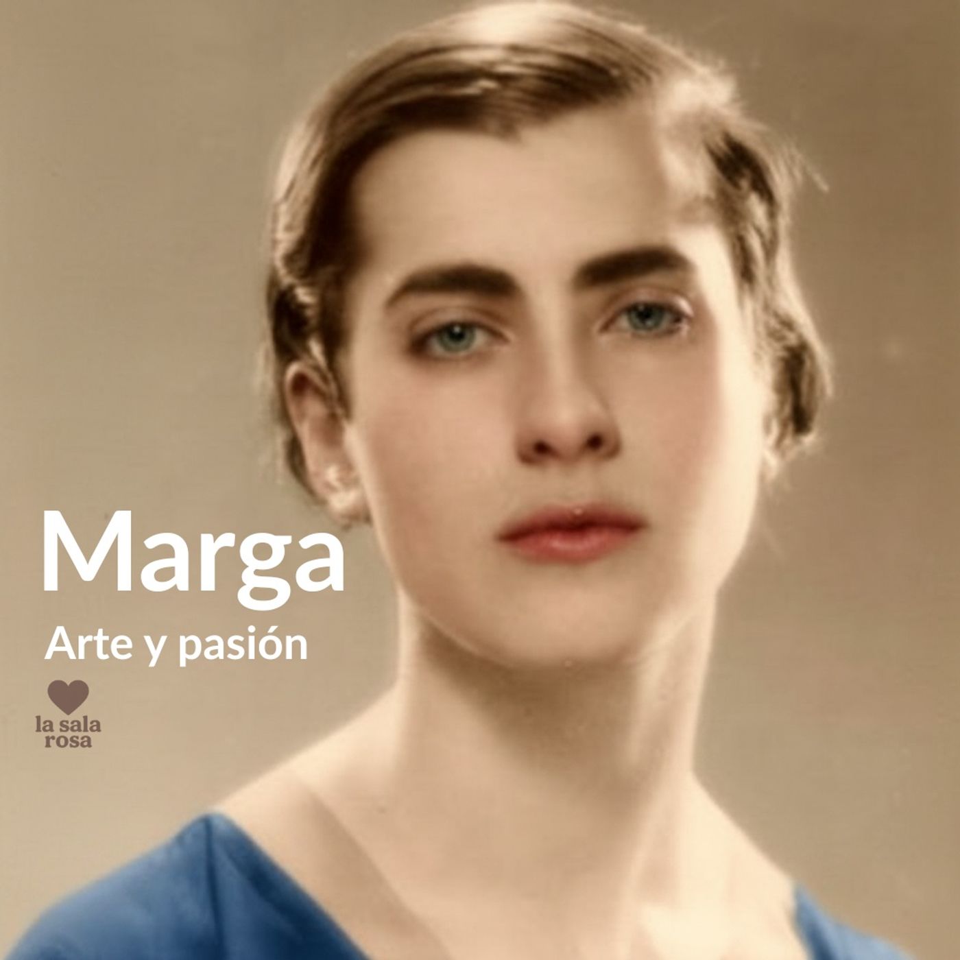 LSR T2. La Sala Rosa histórica: Marga Gil Roësset, entre la piedra y la pasión.