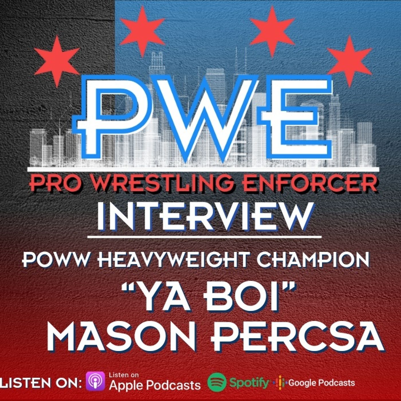 PWE Report Inteview with POWW Heavyweight Champion "Ya Boi" Mason Percs episode artwork