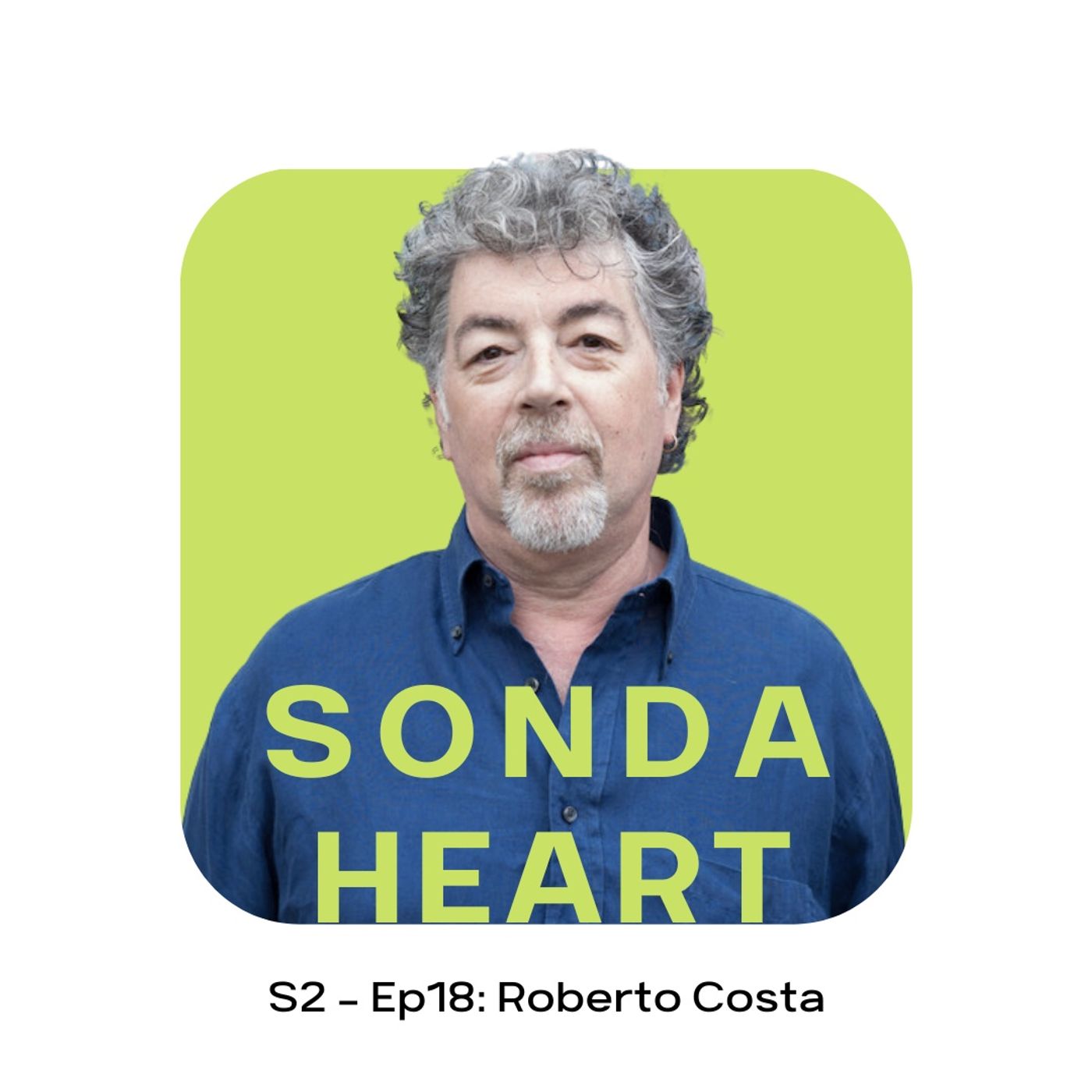 S2 - Ep18: Roberto Costa S2 - Ep18: Roberto Costa