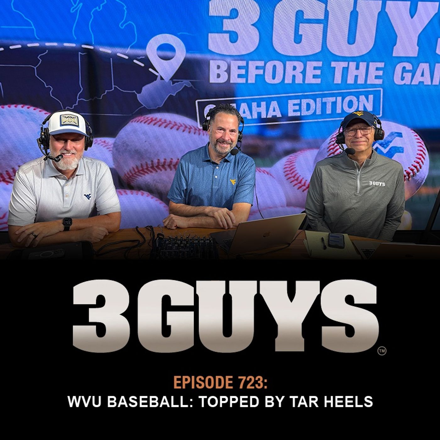 3 Guys Before The Game - WVU Baseball Topped By Tar Heels (Episode 723) episode artwork