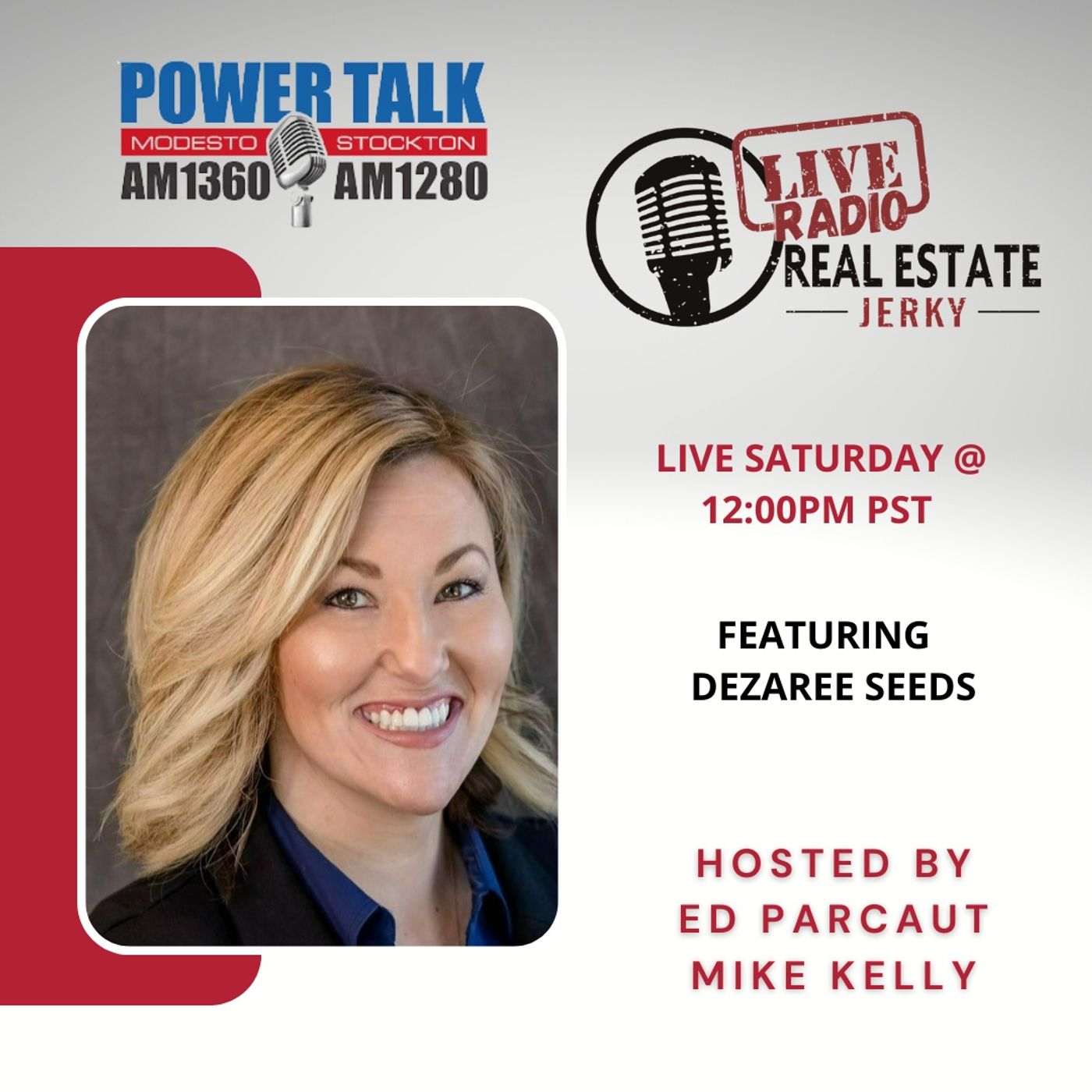 Real Estate Jerky Radio Show -Dezaree Seeds - Air Date 12/03/2022