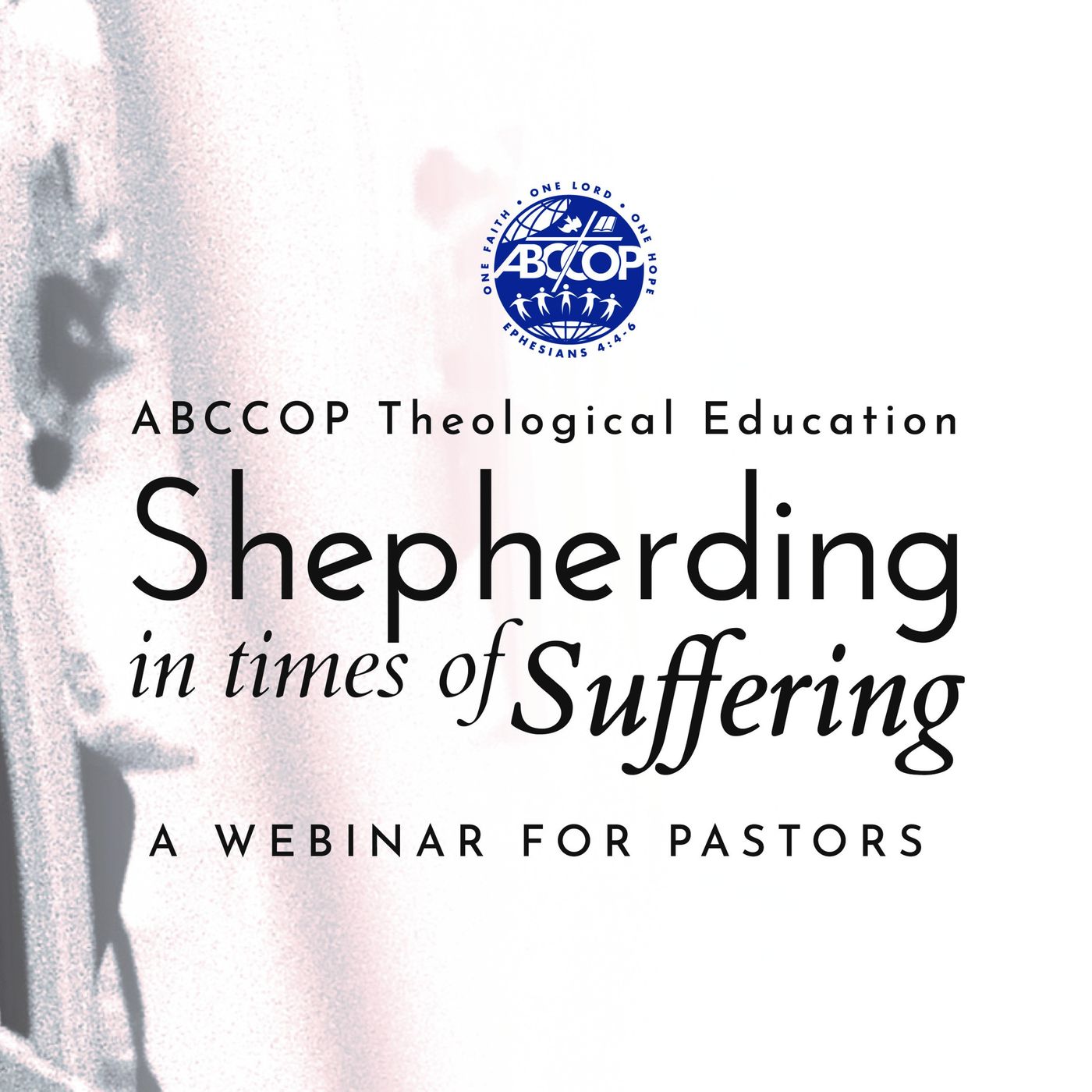 Shepherding in Times of Suffering Part 2: Shepherding those who are Suffering episode artwork