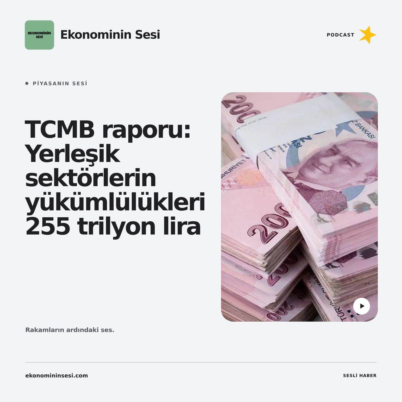 TCMB raporu: Yerleşik sektörlerin yükümlülükleri 255 trilyon lira