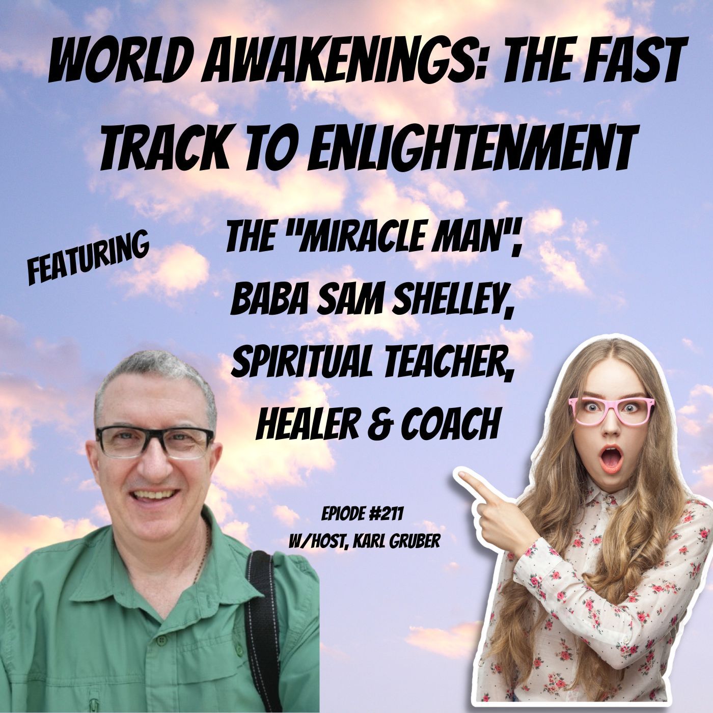 World Awakenings: The Fast Track to Enlightenment