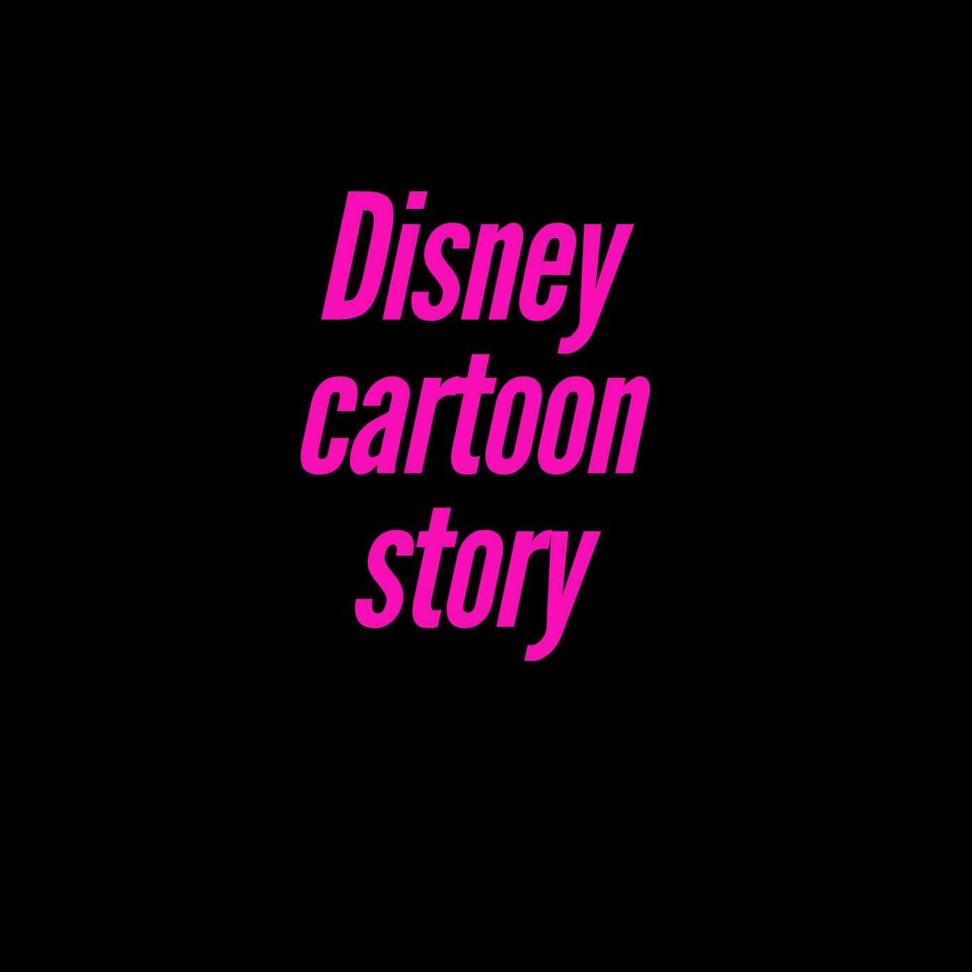 Disney cartoon story