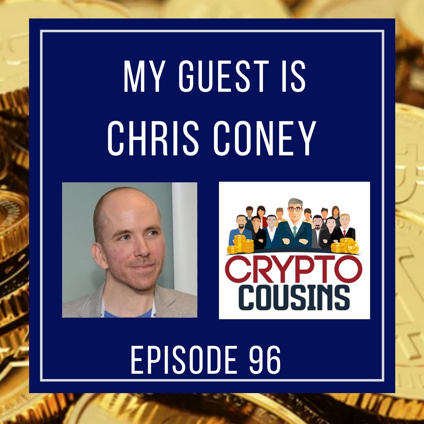 Crypto Cousins Bitcoin and Cryptocurrency Podcast