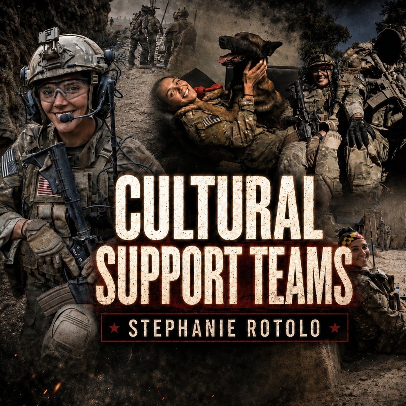 The Truth About Women in Combat (Cultural Support Team)| Stephanie Rotolo episode artwork