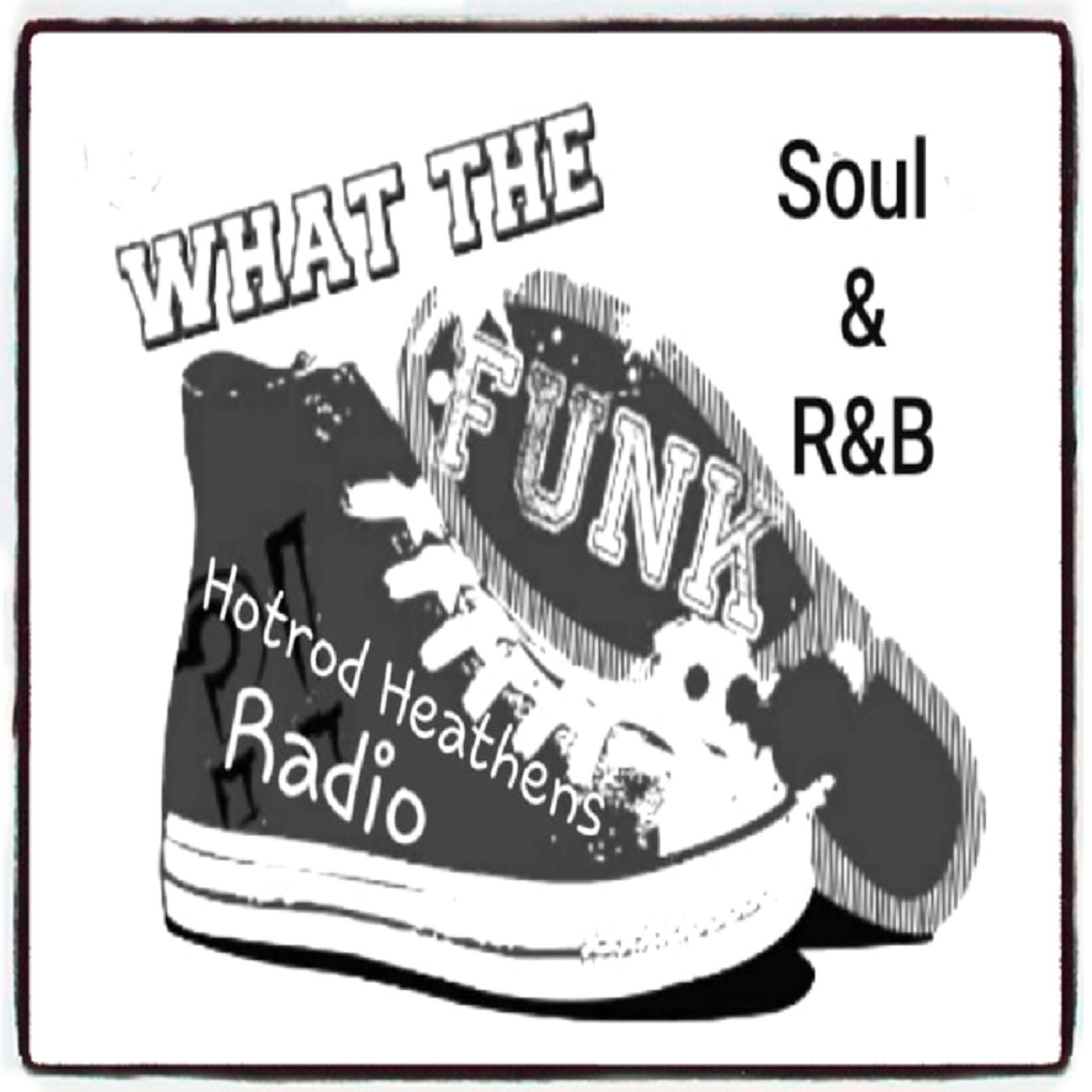 What The Funk?!! episode artwork