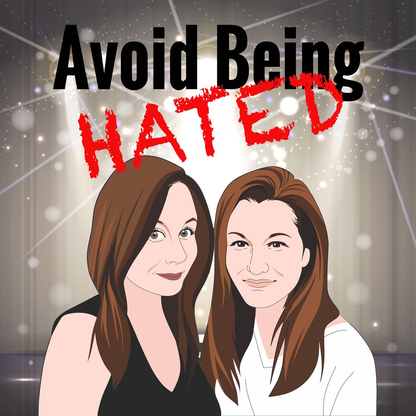 Avoid Being Hated