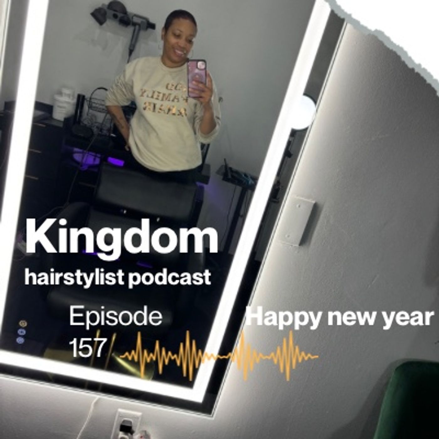 Episode 157 - A New year, A new you!!!