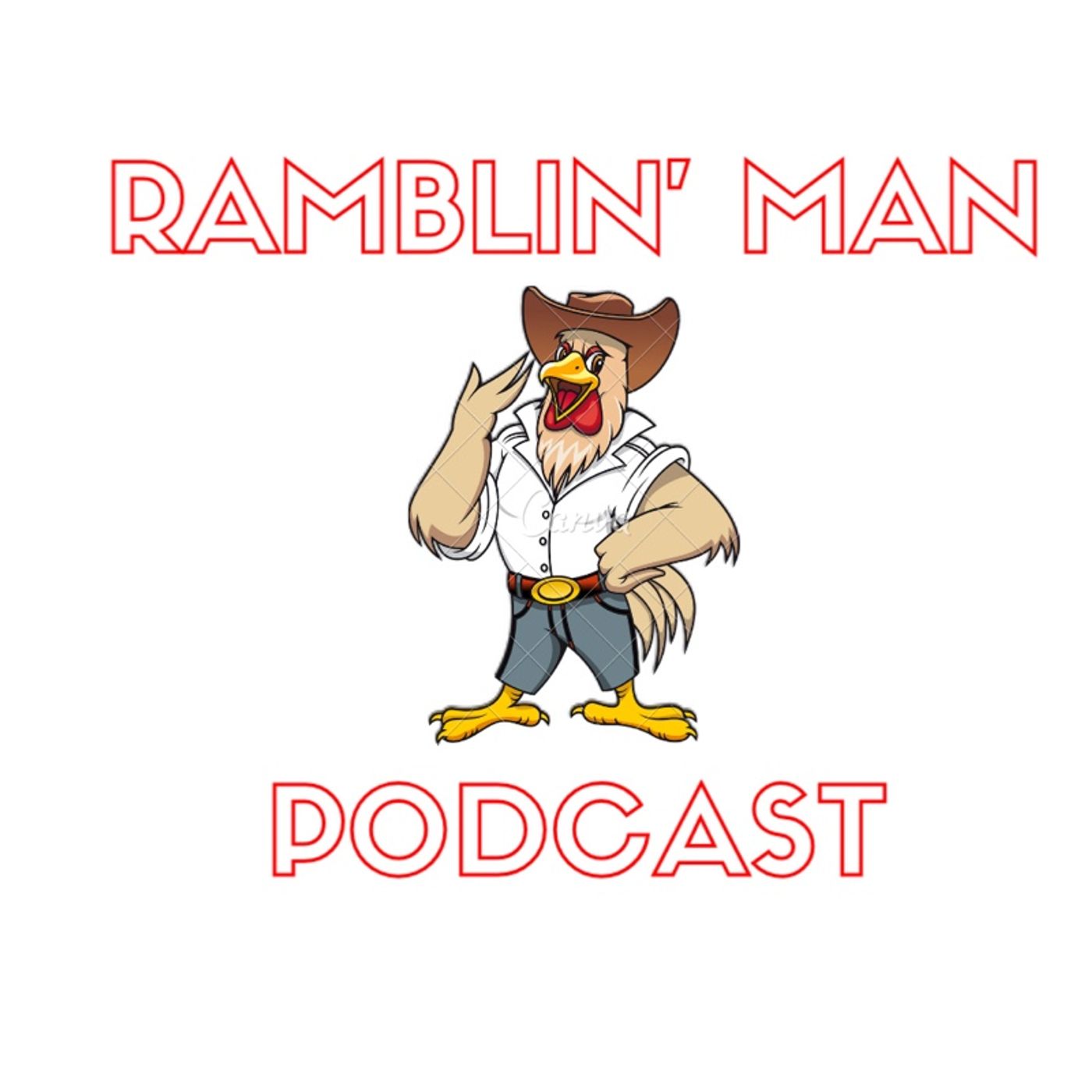 The Ramblin’ Man Podcast