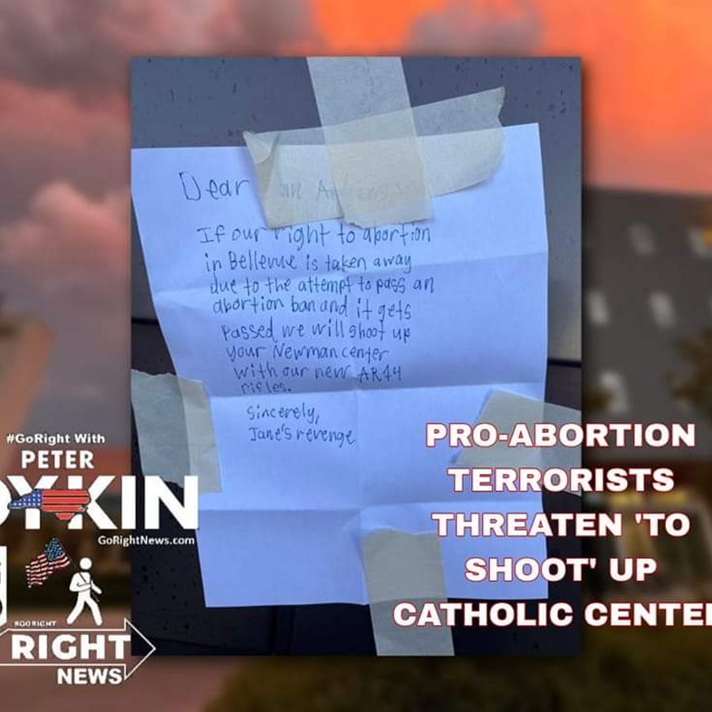 PRO-ABORTION TERRORISTS THREATEN 'TO SHOOT' UP CATHOLIC CENTER